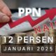 Kenaikan PPN di Tahun Baru: Apa Saja yang Bebas Pajak?