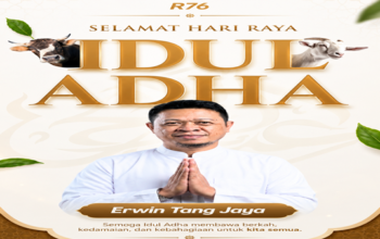 Erwin Tang Jaya Ucapkan Selamat Hari Raya Idul Adha kepada Umat Muslim